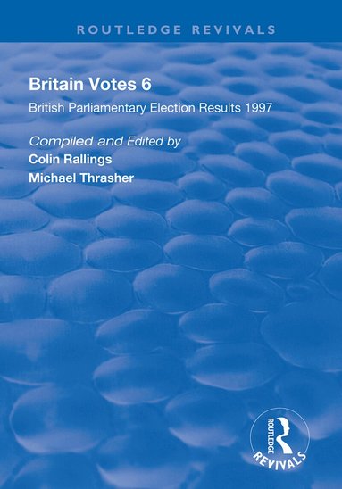 Colin Rallings, Michael Thrasher - Britain Votes 6, Inbunden