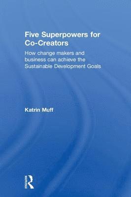 Five Superpowers for Co-Creators 1