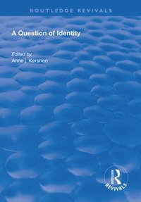bokomslag A Question of Identity