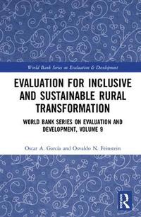 bokomslag Evaluation for Inclusive and Sustainable Rural Transformation