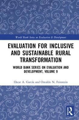 Evaluation for Inclusive and Sustainable Rural Transformation 1