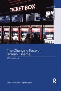 bokomslag The Changing Face of Korean Cinema