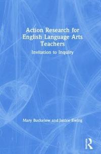 bokomslag Action Research for English Language Arts Teachers