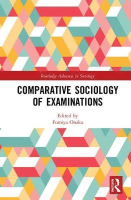 bokomslag Comparative Sociology of Examinations