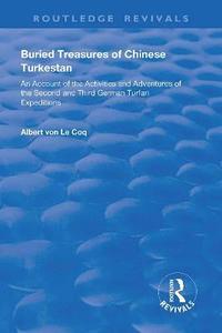 bokomslag Buried Treasures of Chinese Turkestan