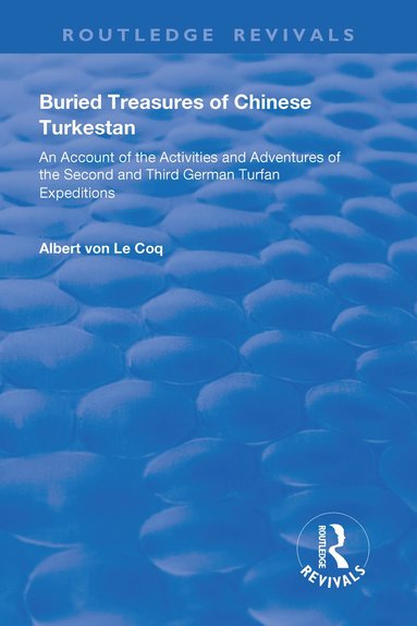 bokomslag Buried Treasures of Chinese Turkestan