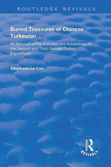 bokomslag Buried Treasures of Chinese Turkestan