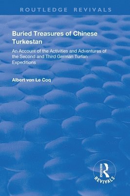 Buried Treasures of Chinese Turkestan