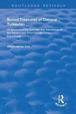 Buried Treasures of Chinese Turkestan 1