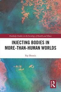 bokomslag Injecting Bodies in More-than-Human Worlds