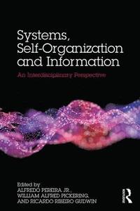 bokomslag Systems, Self-Organisation and Information