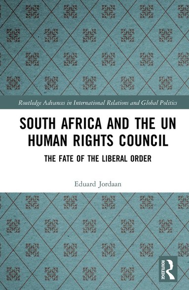 bokomslag South Africa and the UN Human Rights Council