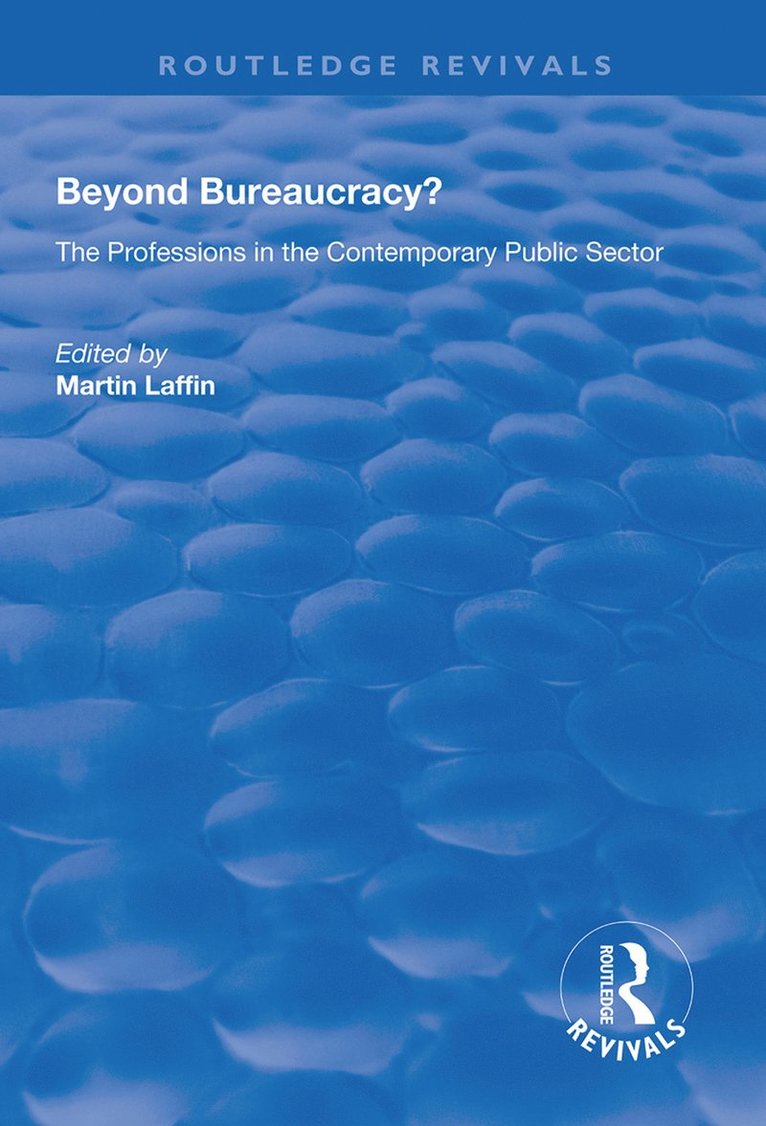 Beyond Bureaucracy? 1