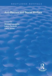 bokomslag Anti-racism and Social Welfare