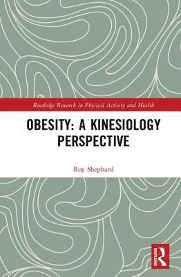 bokomslag Obesity: A Kinesiology Perspective