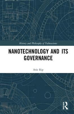 Nanotechnology and Its Governance 1
