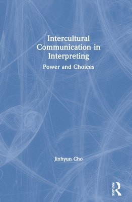 Intercultural Communication in Interpreting 1