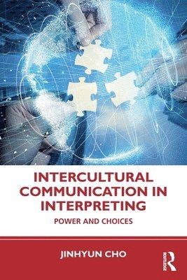 Jinhyun Cho - Intercultural Communication in Interpreting, Häftad