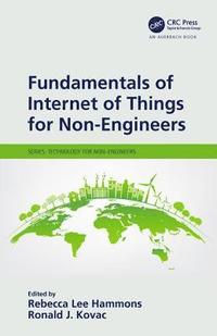bokomslag Fundamentals of Internet of Things for Non-Engineers