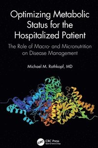 bokomslag Optimizing Metabolic Status for the Hospitalized Patient