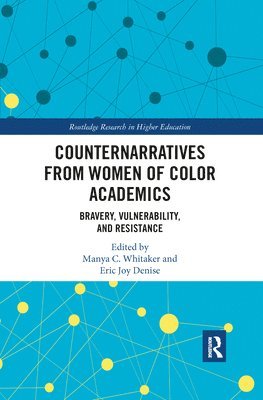 Counternarratives from Women of Color Academics
