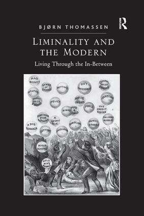 Bjørn Thomassen - Liminality and the Modern, Häftad