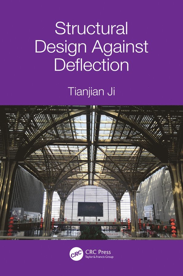 Structural Design Against Deflection 1