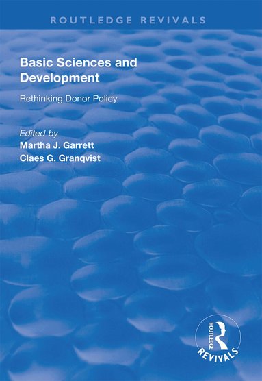 Martha J. Garrett, Claes G. Granqvist - Basic Sciences and Development, Inbunden
