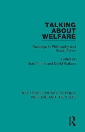 Noel W Timms, David Watson - Talking About Welfare, Inbunden