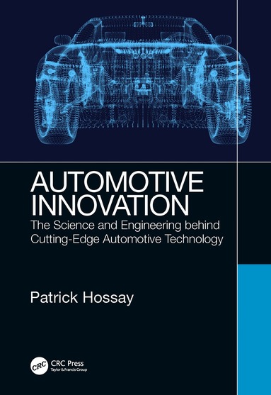 Patrick Hossay - Automotive Innovation, Inbunden
