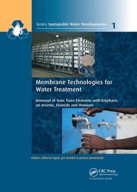 bokomslag Membrane Technologies for Water Treatment