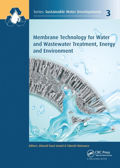 bokomslag Membrane Technology for Water and Wastewater Treatment, Energy and Environment