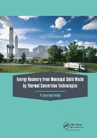 bokomslag Energy Recovery from Municipal Solid Waste by Thermal Conversion Technologies