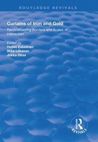 bokomslag Curtains of Iron and Gold