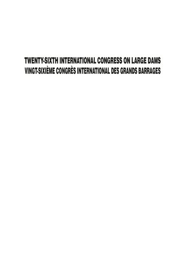 CIGB ICOLD - Twenty-Sixth International Congress on Large Dams / Vingt-Sixième Congrès International des Grands Barrages, Inbunden
