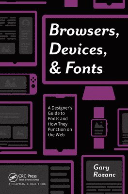 bokomslag Browsers, Devices, and Fonts