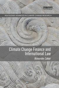 bokomslag Climate Change Finance and International Law
