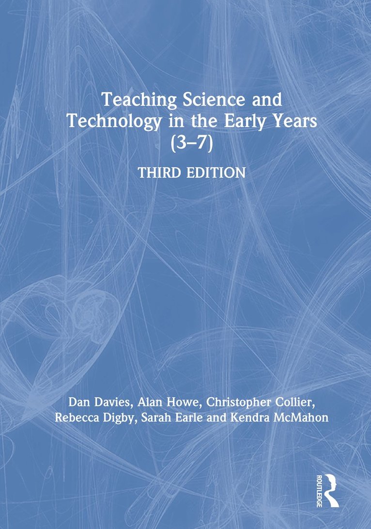 Teaching Science and Technology in the Early Years (37) 1