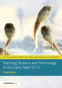 bokomslag Teaching Science and Technology in the Early Years (37)