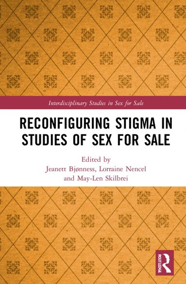 bokomslag Reconfiguring Stigma in Studies of Sex for Sale