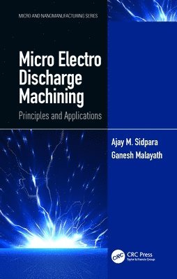 Micro Electro Discharge Machining 1