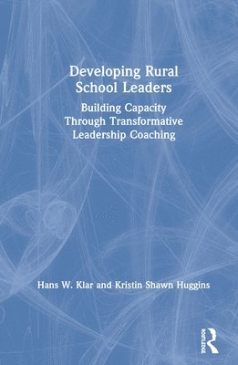 Developing Rural School Leaders 1