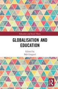 bokomslag Globalisation and Education