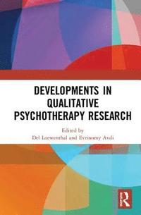 bokomslag Developments in Qualitative Psychotherapy Research