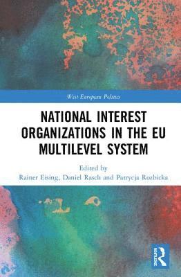 National Interest Organizations in the EU Multilevel System 1