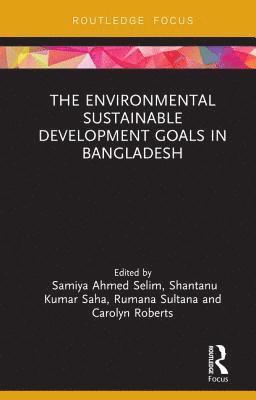 The Environmental Sustainable Development Goals in Bangladesh 1