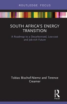 Tobias Bischof-Niemz, Terence Creamer - South Africa’s Energy Transition, Inbunden