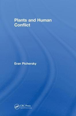 Plants and Human Conflict 1
