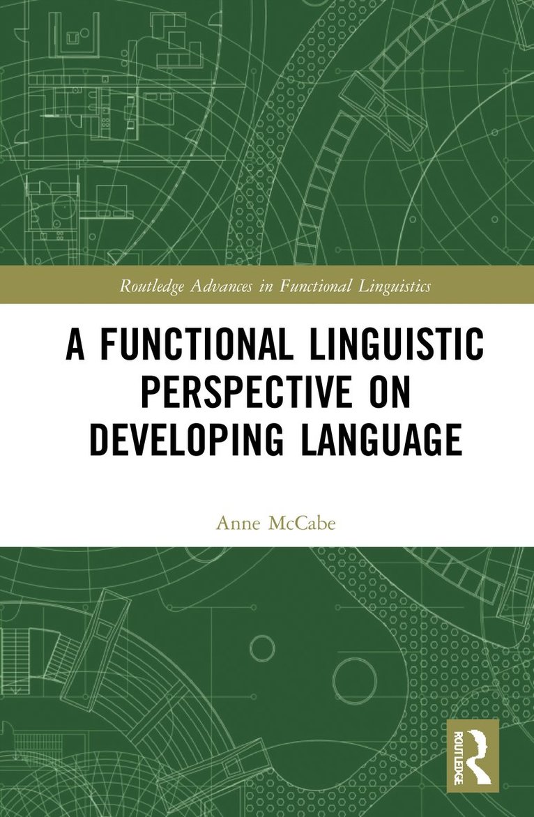 Anne McCabe - Functional Linguistic Perspective on Developing Language, Inbunden