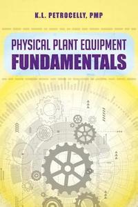 bokomslag Physical Plant Equipment Fundamentals